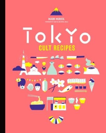 Tokyo - Cult Recepies
