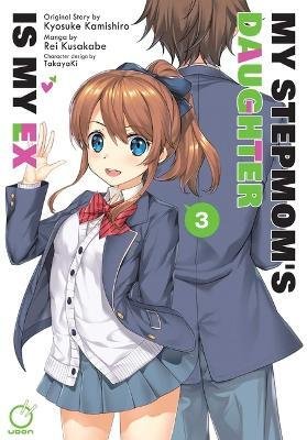 My Stepmom´s Daughter Is My Ex Volume 3