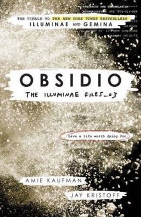 Obsidio: The Illuminae files: Book 3
