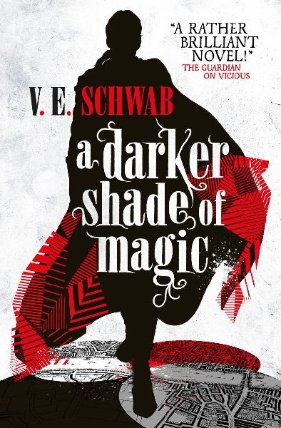 A Darker Shade of Magic
