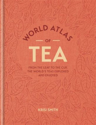 World Atlas of Tea