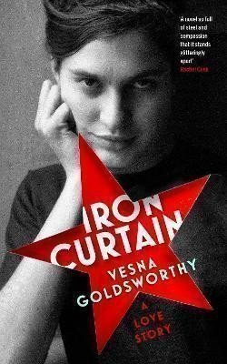 Iron Curtain : A Love Story
