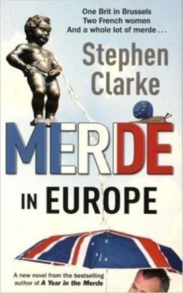 Merde In Europe