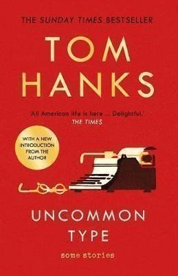 Uncommon Type : Some Stories