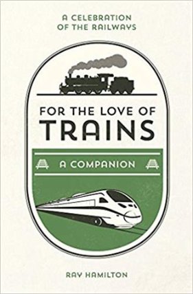 For the Love of Trains