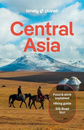 Central Asia (Střední Asie) průvodce 8th 2025 Lonely Planet