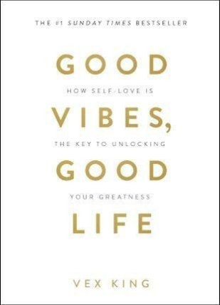 Good Vibes, Good Life