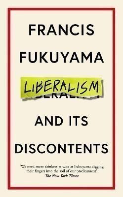 Liberalism and Its Discontents