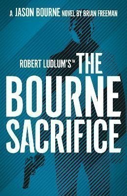 Robert Ludlum´s (TM) The Bourne Sacrifice