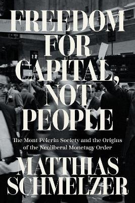Freedom for Capital, Not People