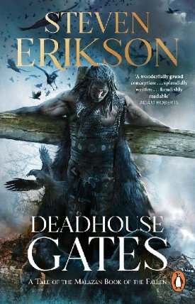 Deadhouse Gates: (Malazan Book 2)