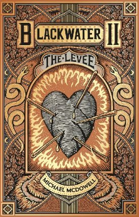 Blackwater II: The Levee: The Blackwater Saga
