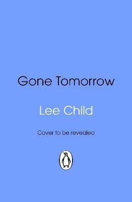 Gone Tomorrow