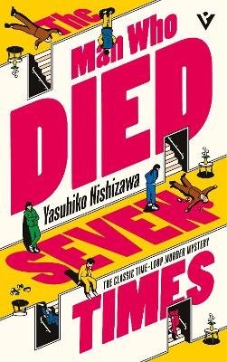 Man Who Died Seven Times