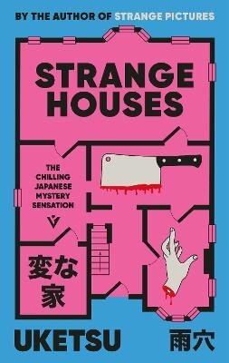 Strange Houses