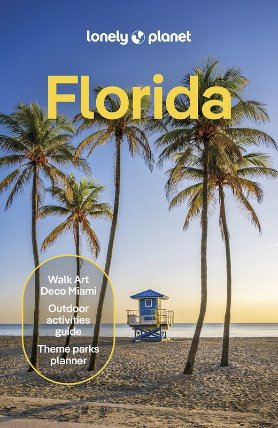 Florida průvodce 11th 2025 Lonely Planet