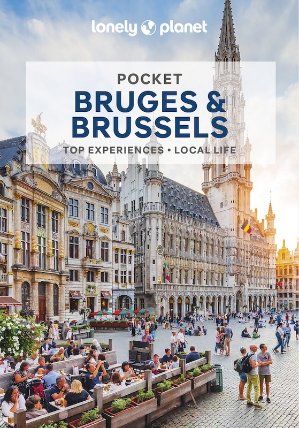 Brugy & Brusel (Bruges & Brussels) kapesní průvodce 6th 2024 Lonely Planet