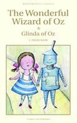 The Wonderful Wizard of Oz & Glinda of Oz