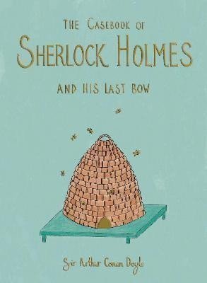 The Casebook of Sherlock Holmes & His Last Bow (Collector´s Edition)