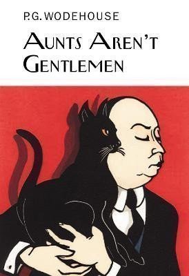 Aunts Aren´t Gentlemen