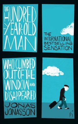 The Hundred-year-old Man Who Climbed Out of the Window Who Disappeared