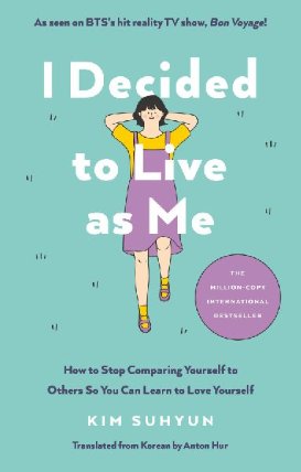 I Decided to Live as Me