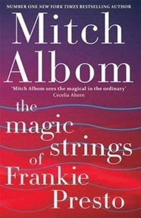 The Magic Strings of Frankie Presto