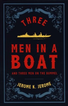 Three Men in a Boat (Alma Classics Evergreens)