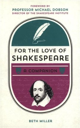 For the Love of Shakespeare