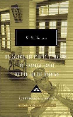 R K Narayan Omnibus 2: Mr Sampath - The Printer of Malgudi, The Financial Expert, Waiting