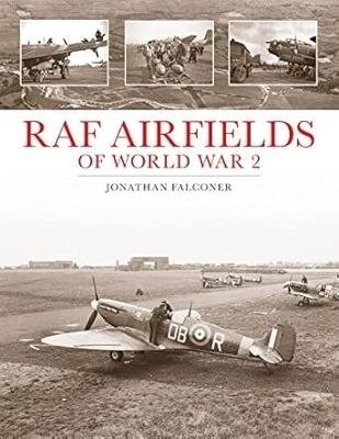RAF Airfields of World War 2
