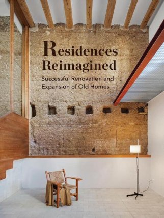 Residences Reimagined: Successful Renovation...