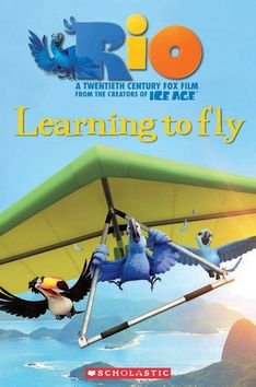Level 2: RIO Learning to Fly+CD (Popcorn ELT Primary Readers)