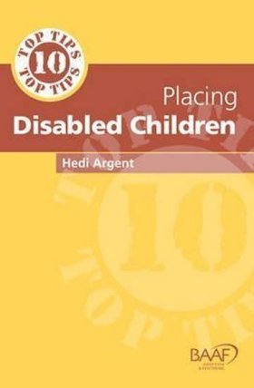 Ten Top Tips for Placing Disabled Children