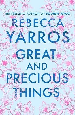 Great and Precious Things
