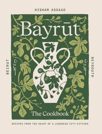 Bayrut: The Cookbook