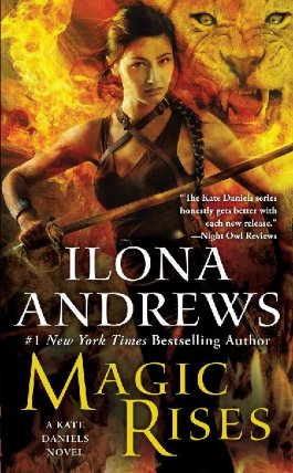 Magic Rises / World of Kate Daniels #7