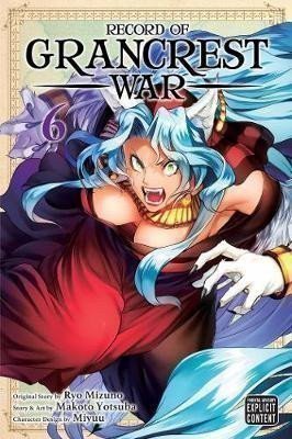 Record of Grancrest War 6