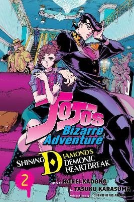 JoJo´s Bizarre Adventure: Shining Diamond´s Demonic Heartbreak, Vol. 2