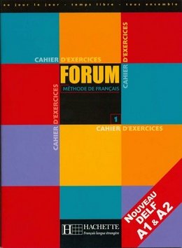 Forum 1/A1-A2 - Cahier d´exercices