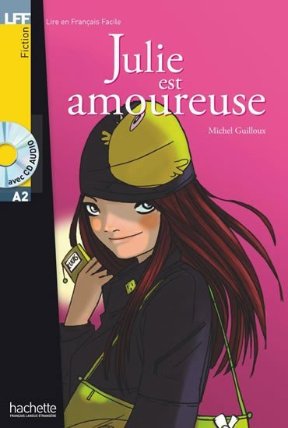 LFF A2: Julie est amoureuse + CD audio