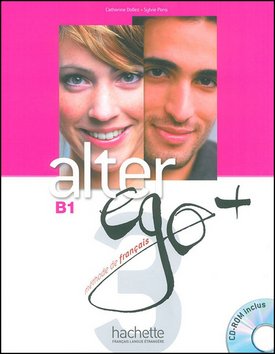 Alter Ego + B1 Livre de l´éleve + CD-ROM