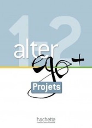 Alter Ego + 1+2 Livret projets