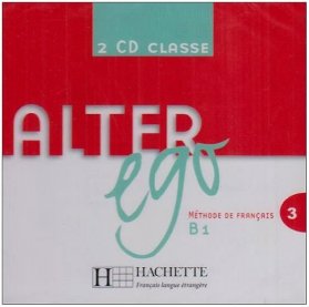 Alter Ego 3 B1 CD Audio Classes /2/