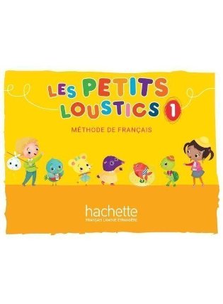 Les Petits Loustics 1 Livre de l´éleve