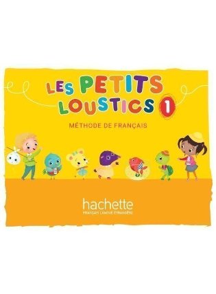Les Petits Loustics 1 Livre de l´éleve