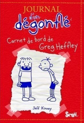 Journal D´un Decongle 1: Carnet De Bord De Greg Heffley