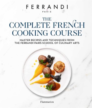 The Complete French Cooking Course