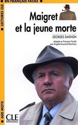 Lectures faciles 1: Maigret et la jeune morte - Livre