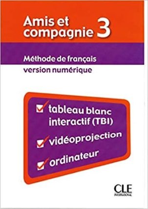 CD Amis et compagnie 3: Ressources numériques pour TBI